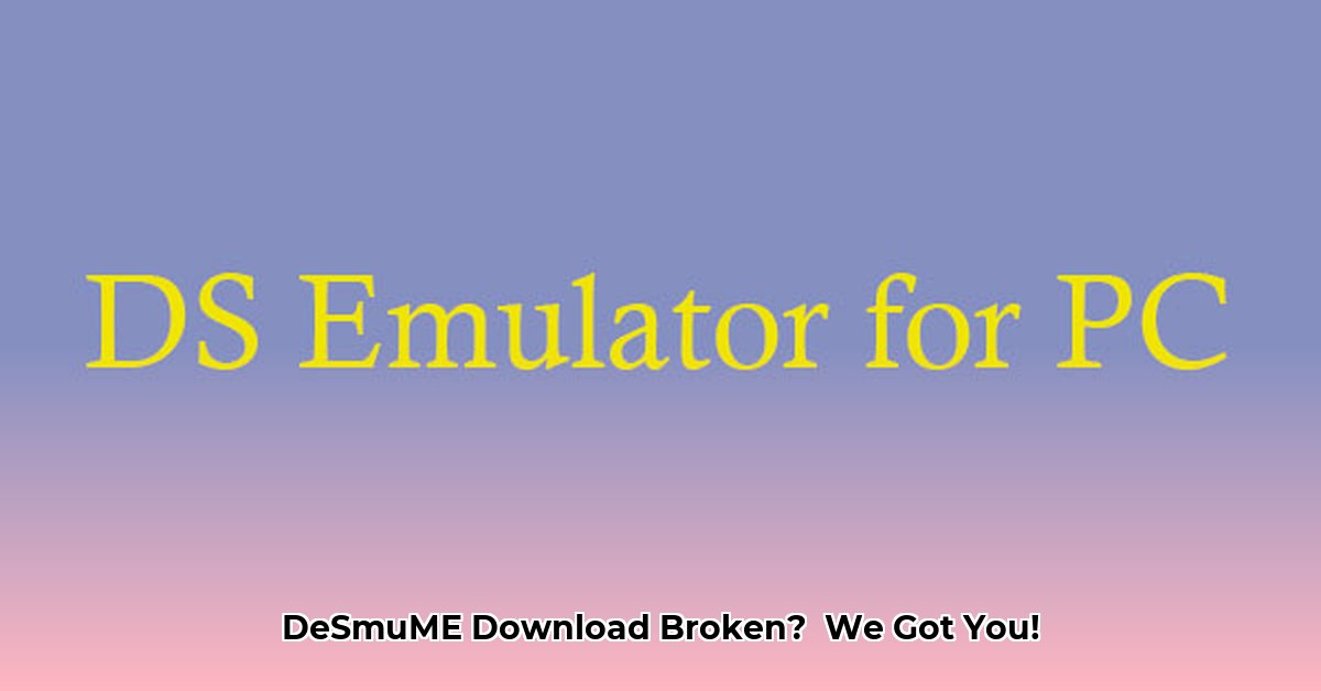 desmume-download-not-working